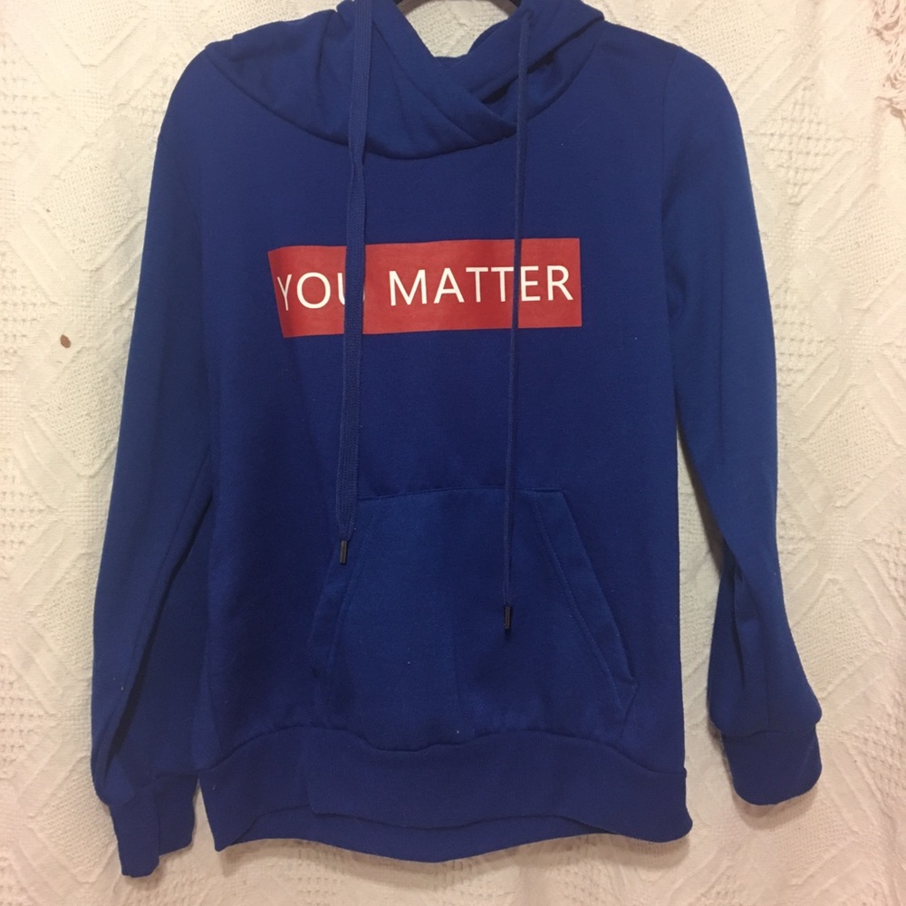 You Matter Hoodie